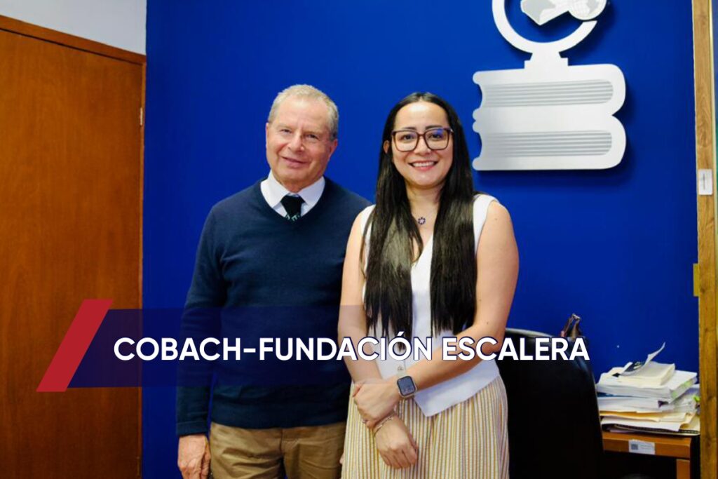 Cobach y Fundación Escalera consolidan alianza estratégica en favor de la formación integral de estudiantes cobachenses.